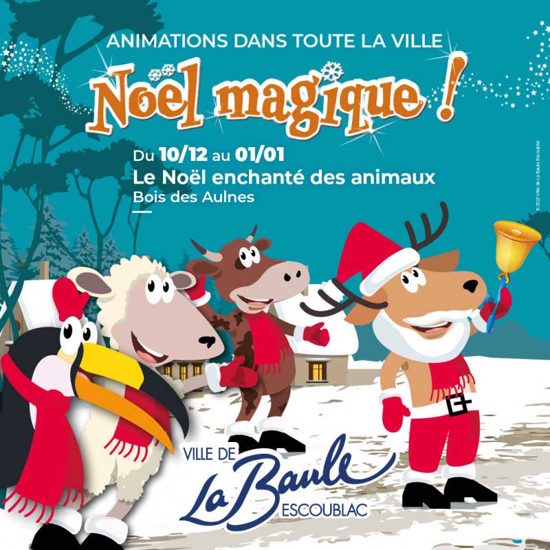 Noël Magique - La Baule le 10/12/2022